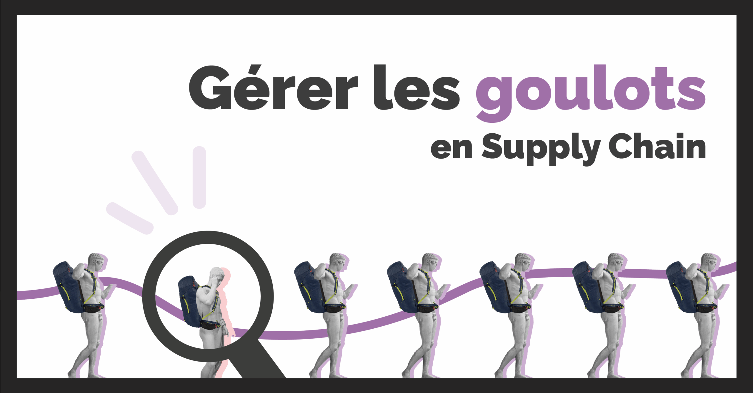 Bannière de l'article sur les goulots en Supply Chain, l'exemple du randonneur le plus lent est utilisé