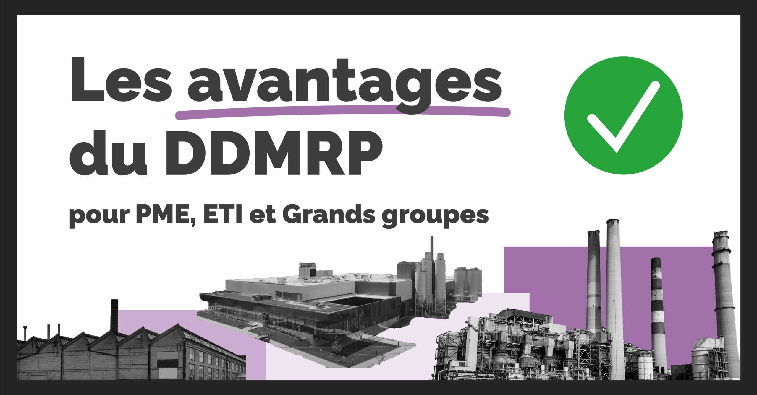 Bannière de l'article détaillant la liste des avantages du DDMRP pour les PME, les ETI et les grands groupes